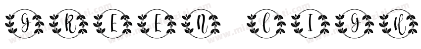 Green Light Regular Regular字体转换